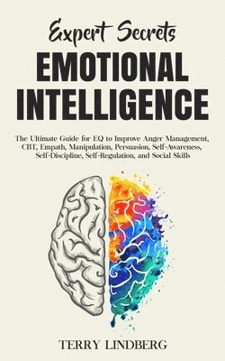 Terry Lindberg - Expert Secrets - Emotional Intelligence, Häftad