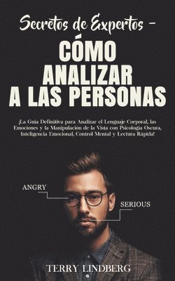 Terry Lindberg - Secretos de Expertos - Cómo Analizar a las Personas, Häftad. Tillgänglighet: Tillfälligt slut