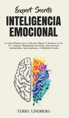 Terry Lindberg - Secretos de Expertos - Inteligencia Emocional, Inbunden