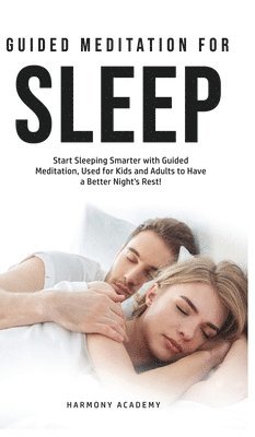 Harmony Academy - Meditation for Deep Sleep, Inbunden. Tillgänglighet: Tillfälligt slut