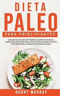 Bobby Murray - Dieta Paleo Para Principiantes, Häftad