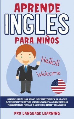 Pro Language Learning - Aprende Ingles Para Niños, Häftad