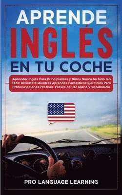 Pro Language Learning - Aprende Inglés en tu Coche, Häftad