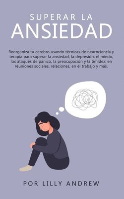 Lilly Andrew - Superar la ansiedad, Häftad