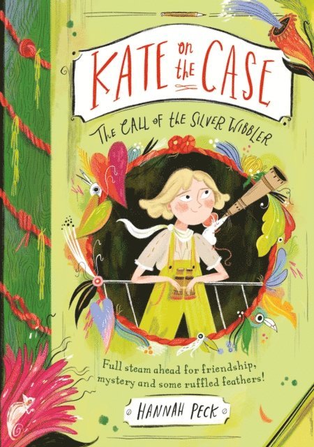 Hannah Peck - Kate on the Case: The Call of the Silver Wibbler (Kate on the Case 2), E-bok