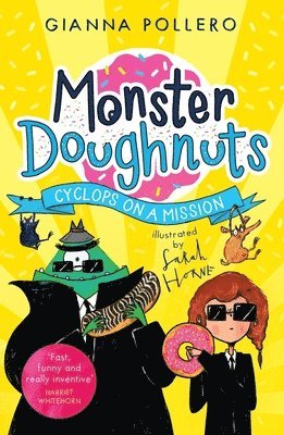 Gianna Pollero - Cyclops on a Mission (Monster Doughnuts 2), Häftad. Tillgänglighet: Lägg i varukorg