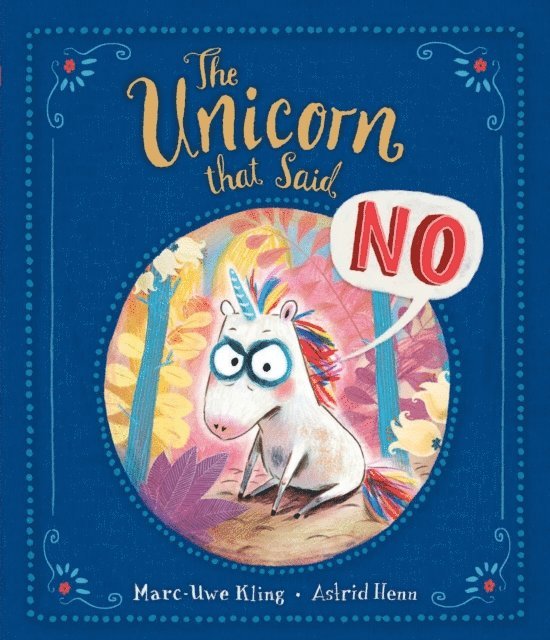 Marc-Uwe Kling - Unicorn That Said No, E-bok