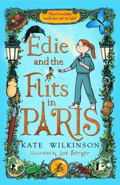 Kate Wilkinson - Edie and the Flits in Paris (Edie and the Flits 2), E-bok