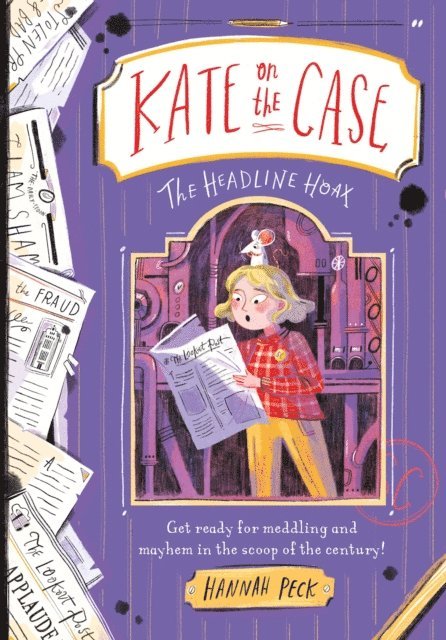 Hannah Peck - Kate on the Case: The Headline Hoax (Kate on the Case 3), E-bok