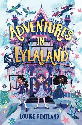 Adventures in Lylaland
