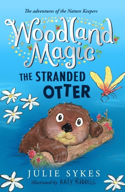Julie Sykes - Woodland Magic 3: The Stranded Otter, E-bok