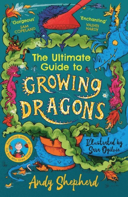 Andy Shepherd - Ultimate Guide to Growing Dragons (The Boy Who Grew Dragons 6), E-bok