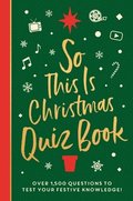 So This is Christmas Quiz Book