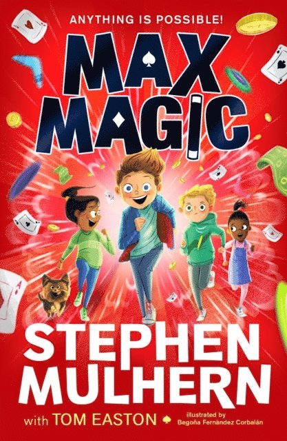Tom Easton, Stephen Mulhern - Max Magic, E-bok