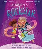 Issy Emeney - Granny is a Rockstar, Häftad