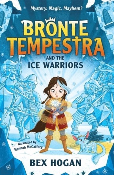 Bex Hogan - Bronte Tempestra and the Ice Warriors, Häftad