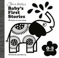 Jane Foster's Baby's First Stories: 03 months