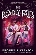 Deadly Fates (The Marvellers 3)