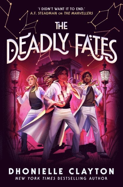 Dhonielle Clayton - Deadly Fates (The Marvellers 3), E-bok