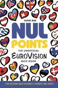 Nul Points - The Unofficial Eurovision Quiz Book