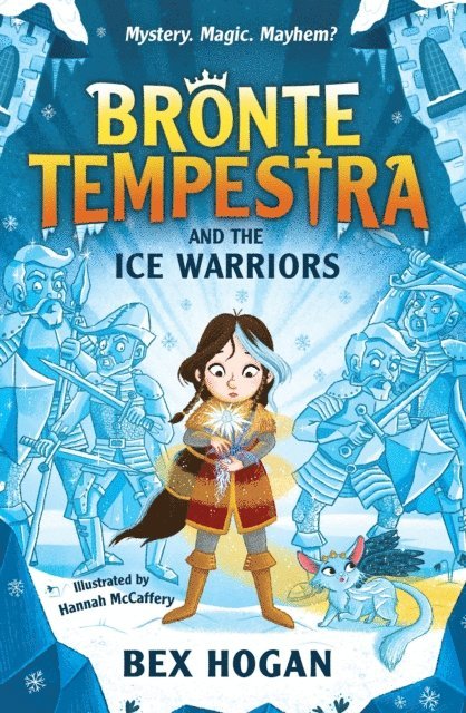 Bex Hogan - Bronte Tempestra and the Ice Warriors, E-bok