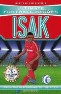 Ultimate Football Heroes: Isak (Goal Machines)