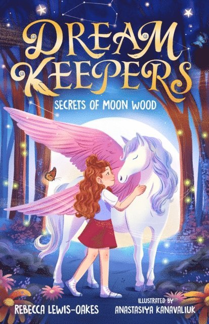 Rebecca Lewis-Oakes - Dream Keepers: Secrets of Moon Wood, E-bok