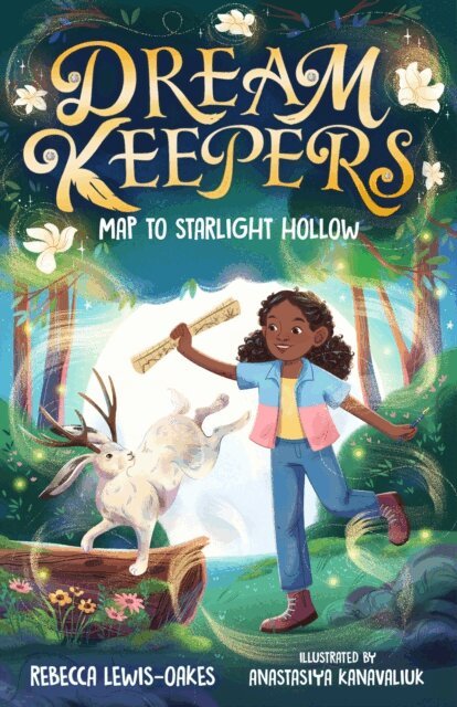 Rebecca Lewis-Oakes - Dream Keepers: Map to Starlight Hollow, E-bok