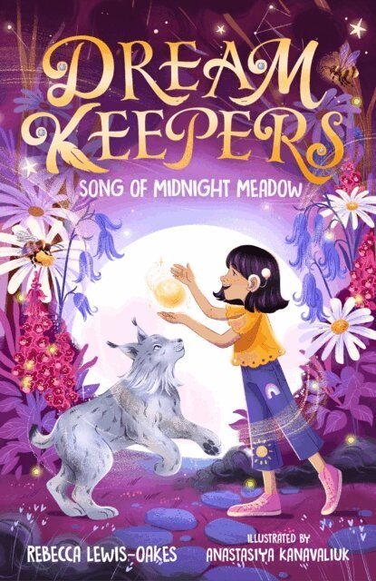 Rebecca Lewis-Oakes - Dream Keepers: Song of Midnight Meadow, E-bok