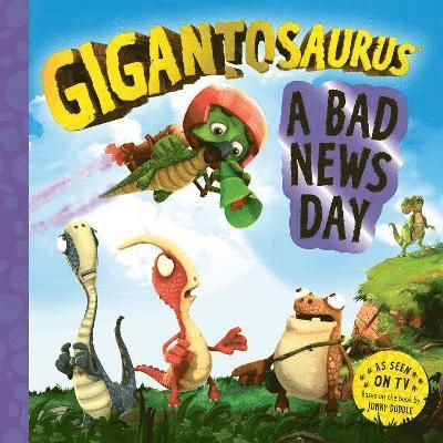 Cyber Group Studios - Gigantosaurus – A Bad News Day, Häftad. Tillgänglighet: Lägg i varukorg
