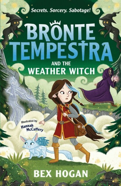 Bex Hogan - Bronte Tempestra and the Weather Witch, E-bok