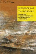 Disorders at the Borders