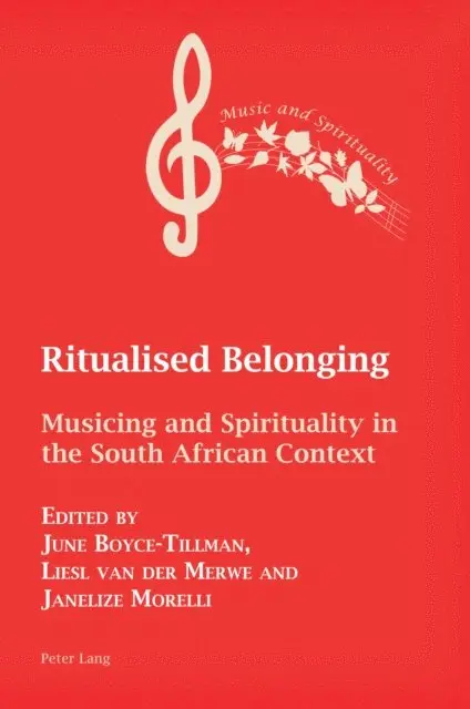 Morelli Janelize Morelli, Van der Merwe Liesl Van der Merwe, Boyce-Tillman June Boyce-Tillman - Ritualised Belonging, E-bok. Tillgänglighet: Lägg i varukorg