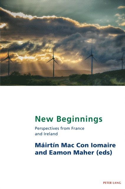 Maher Eamon Maher, Mac Con Iomaire Mairtin Mac Con Iomaire - New Beginnings, E-bok