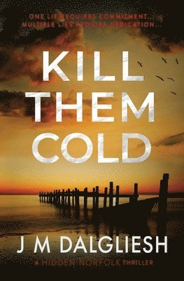 J M Dalgliesh - Kill Them Cold, Häftad