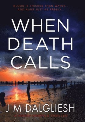 J M Dalgliesh - When Death Calls, Inbunden