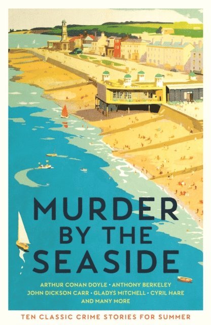 Cecily Gayford - Murder by the Seaside, E-bok