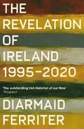 A History Of Modern Ireland 2000-2021