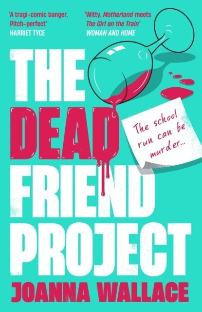Joanna Wallace - The Dead Friend Project, Häftad