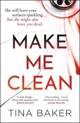 Tina Baker - Make Me Clean, Inbunden