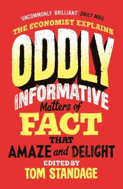 Tom Standage - Oddly Informative, E-bok