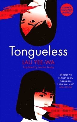 Yee-Wa Lau - Tongueless, Häftad