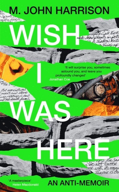 M. John Harrison - Wish I Was Here, E-bok