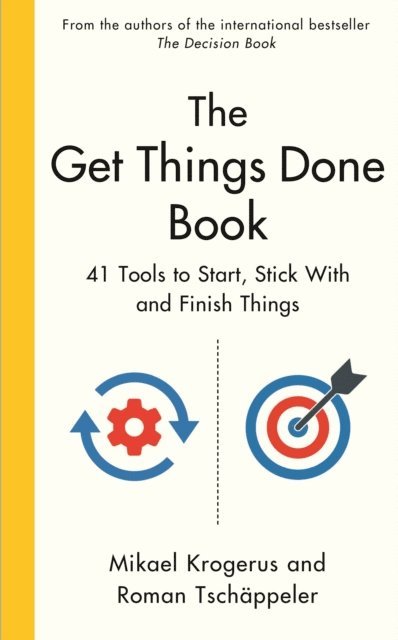 Mikael Krogerus, Roman Tschäppeler - Get Things Done Book, E-bok