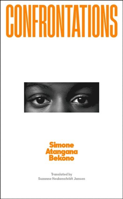 Simone Atangana Bekono - Confrontations, E-bok
