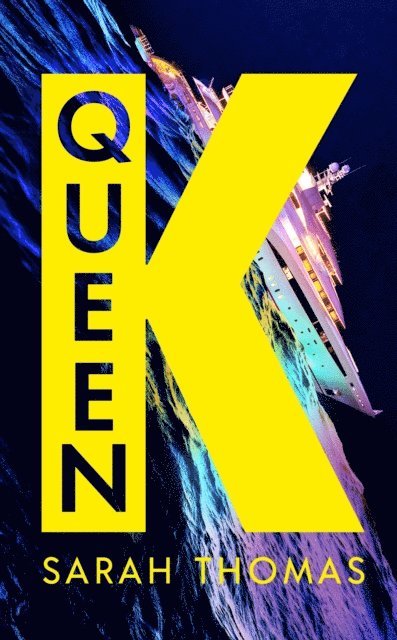 Sarah Thomas - Queen K, E-bok