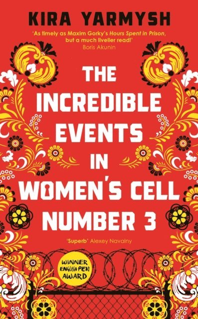Kira Yarmysh - Incredible Events in Women's Cell Number 3, E-bok