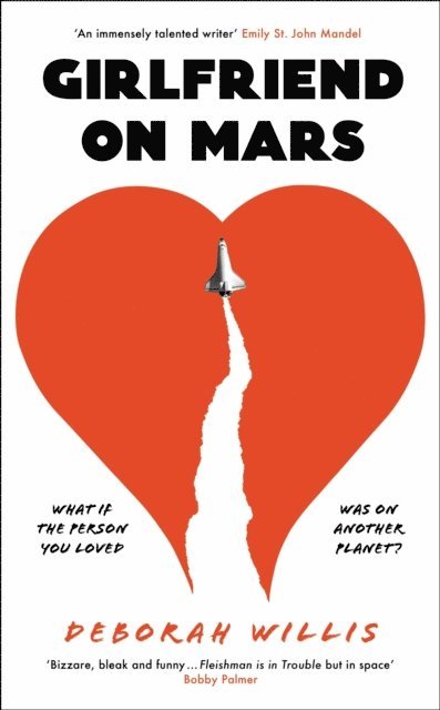 Deborah Willis - Girlfriend on Mars, E-bok