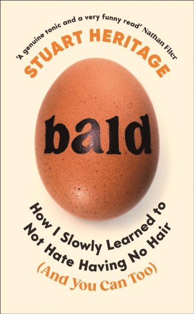 Stuart Heritage - Bald, E-bok