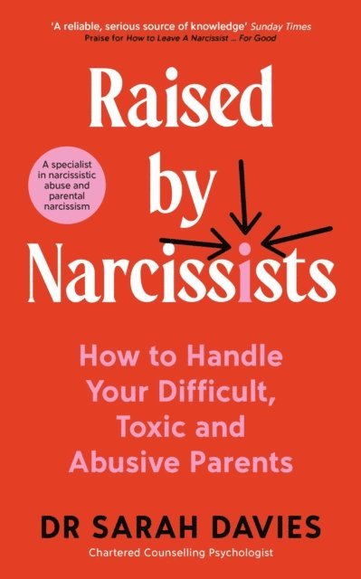 Sarah Davies - Raised by Narcissists, E-bok